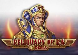 Reliquary of Ra 6 Reels